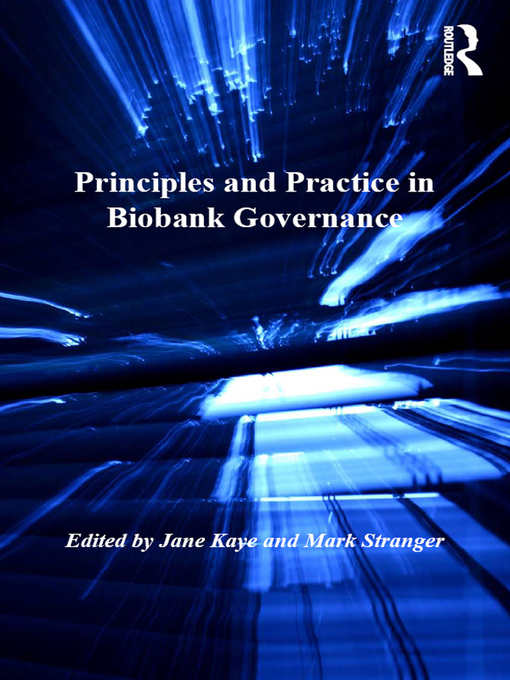 Title details for Principles and Practice in Biobank Governance by Mark Stranger - Available